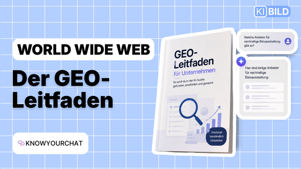 GEO einfach erklärt: Der GEO-Leitfaden für Unternehmen
